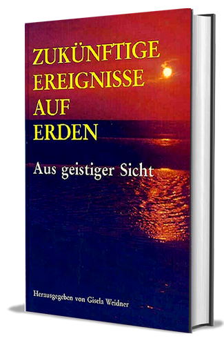 laurentius buchhandel at zukuenftige ereignisse aus geistiger sicht gisela weidner laurentius buchhandel at zukuenftige ereignisse aus geistiger sicht gisela weidner
